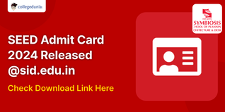 SEED Admit Card 2024 Released @sid.edu.in; Check Download Link Here